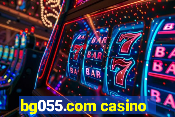 bg055.com casino